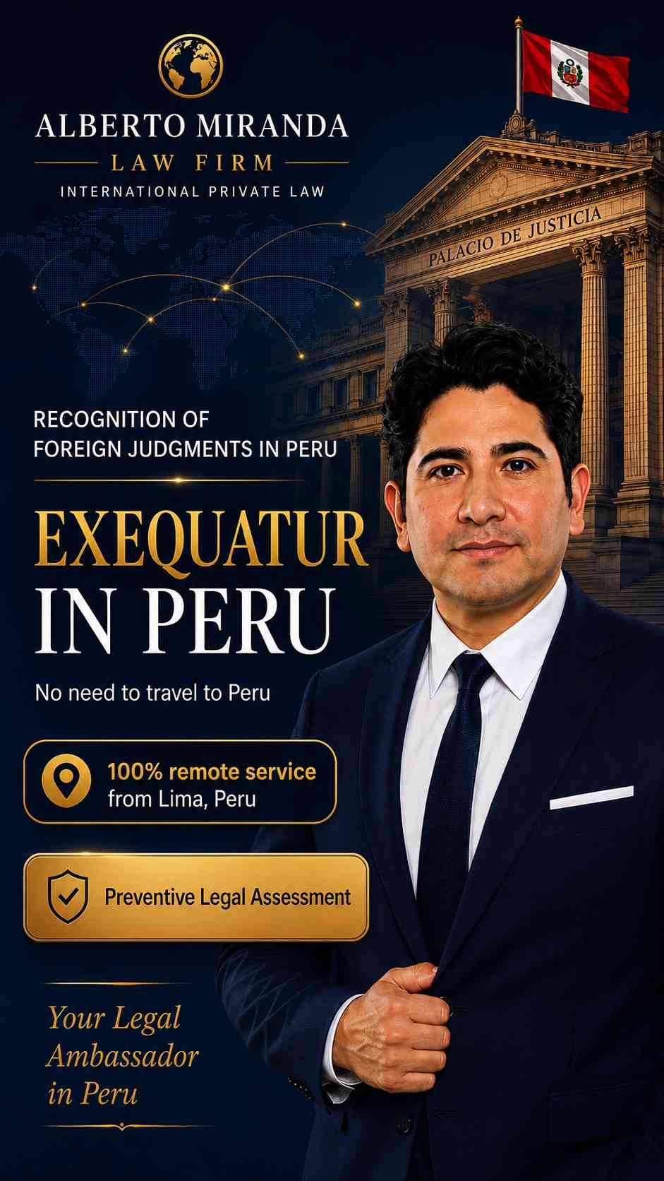 Dr. Alberto Miranda, Peruvian lawyer, presenting exequatur and foreign judgment recognition legal services in Peru for international clients.